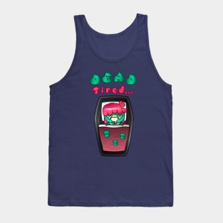 Dead Tired - For Zombie Girls Tank Top